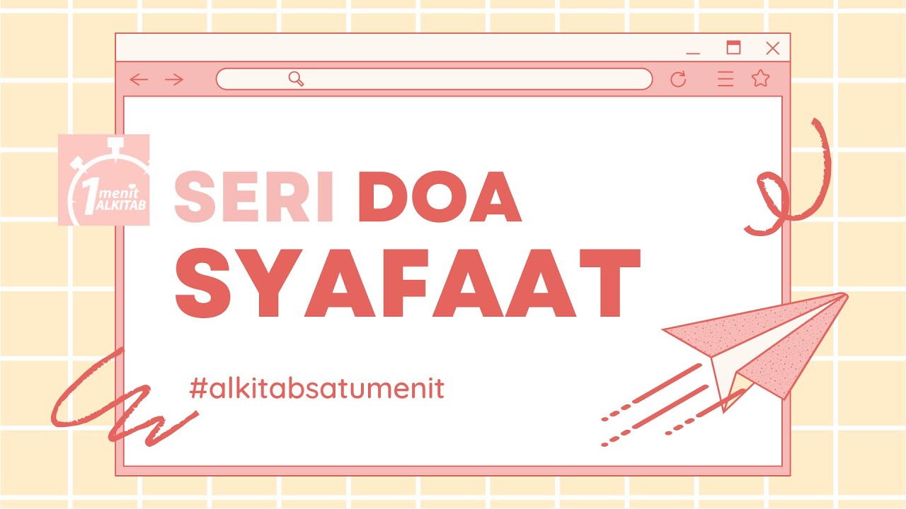 SERI DOA SYAFAAT - Alkitab Satu Menit