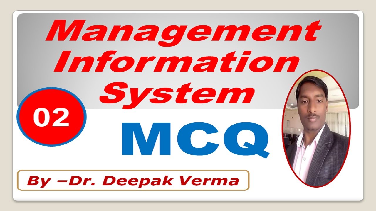 Management Information System | MIS MCQ- 02