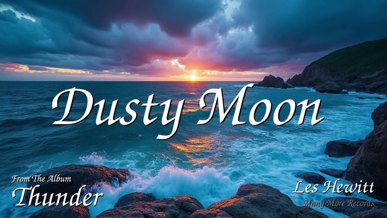 Les Hewitt - Dusty Moon
