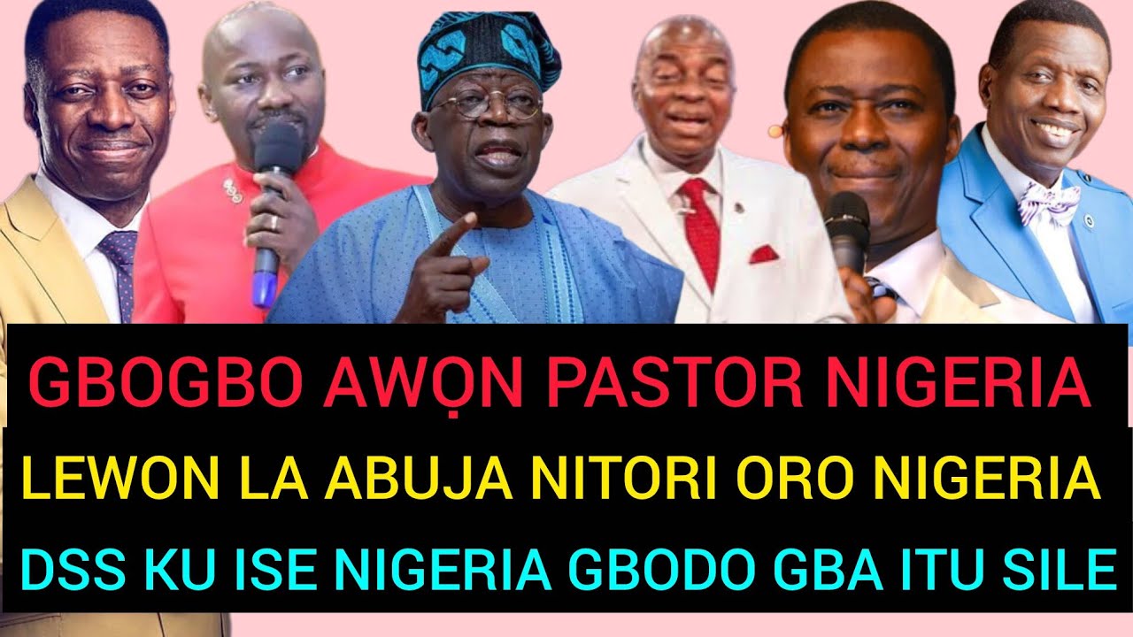 AWỌN PASTOR NIGERIA LABUJA EGBA WA OO