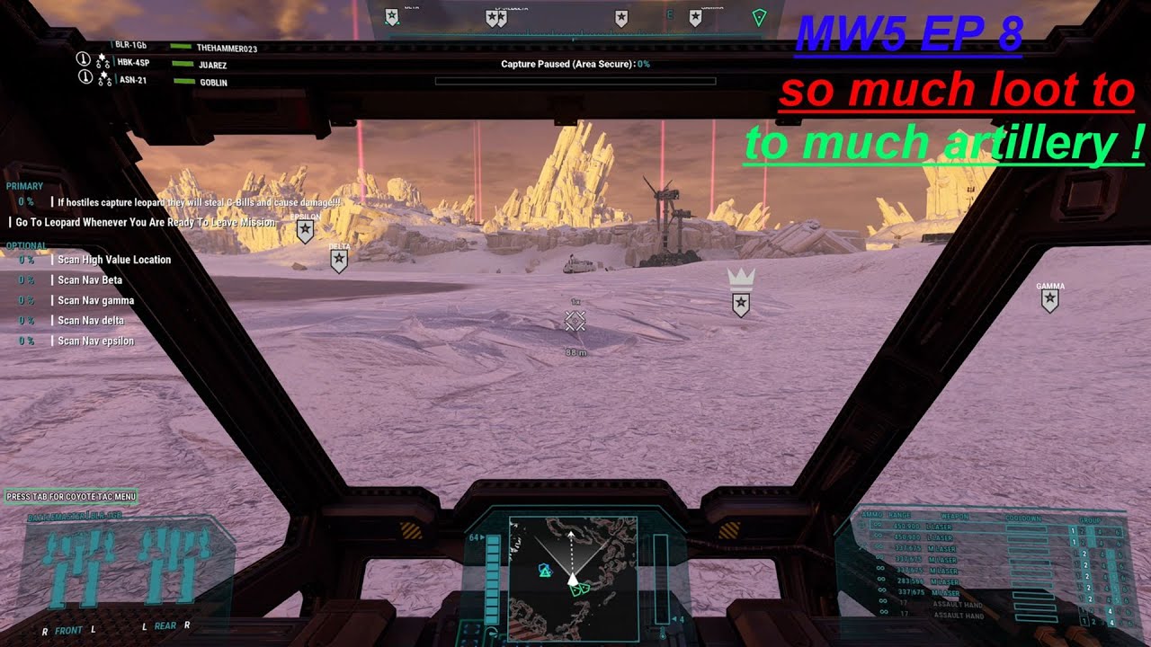 MW5 EP8 so much loot and to much artillery!