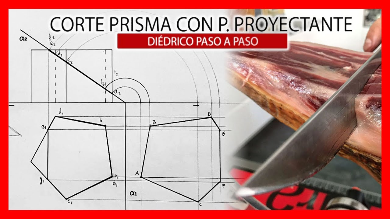 ⚡ sección de un prisma por un plano proyectante 🔪 Secciones en diédrico