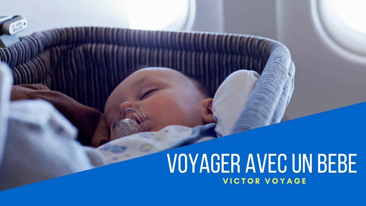 Voyager avec bébé dans l’avion | Victor Voyage