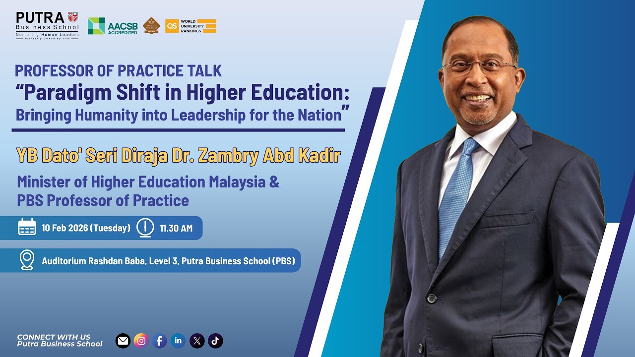 PBS Professor of Practice (POP) Talk by YB Dato' Seri Diraja Dr. Zambry Abd Kadir