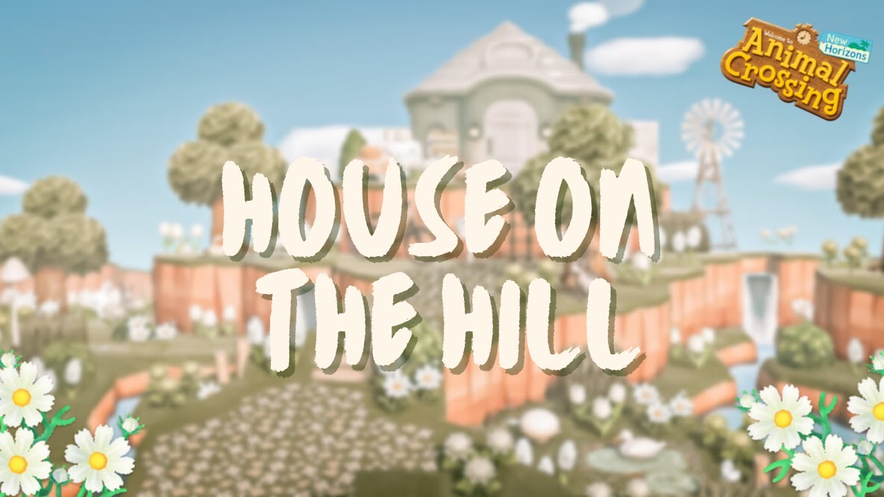 Springcore House On The Hill Speed Build // Animal Crossing New Horizons