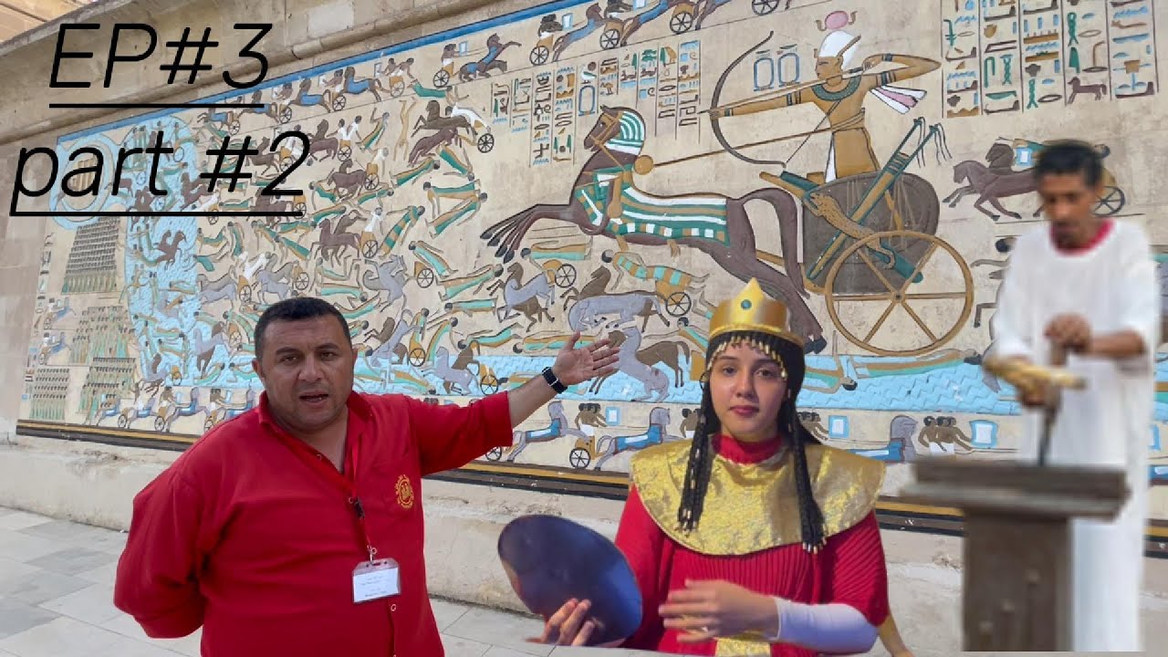 Egypt series day 3 part 2 pharanonic village EP/4
