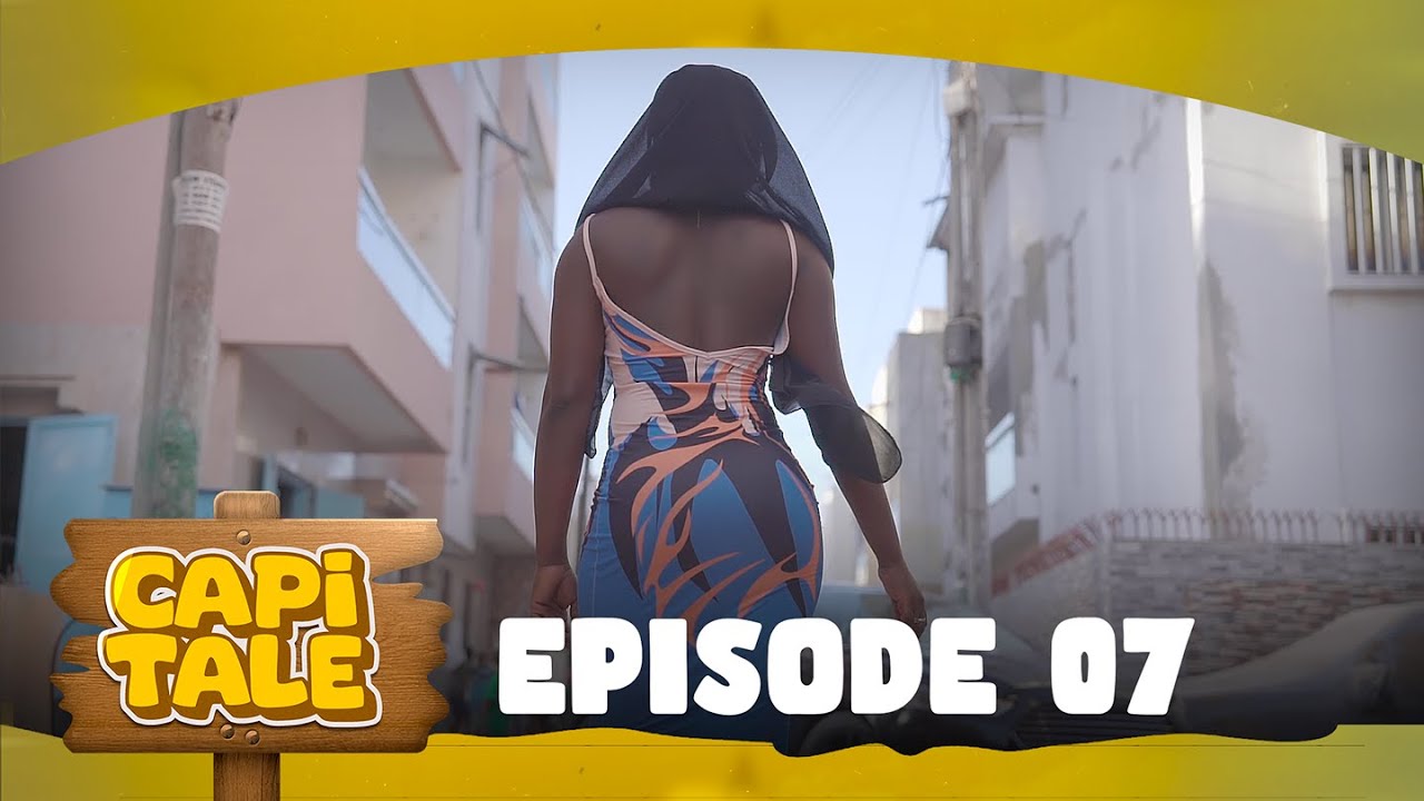 Série CAPITALE - Koor Gui 2024 - Episode 07