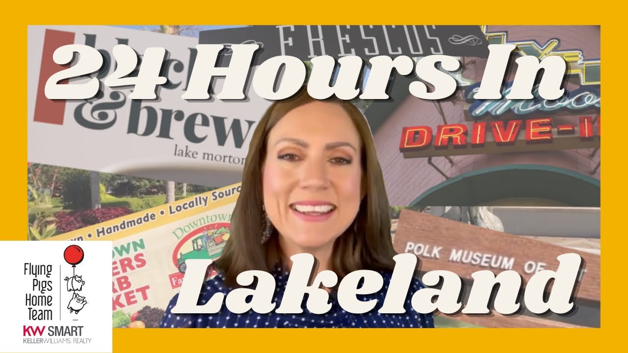 24 Hours in Lakeland Florida