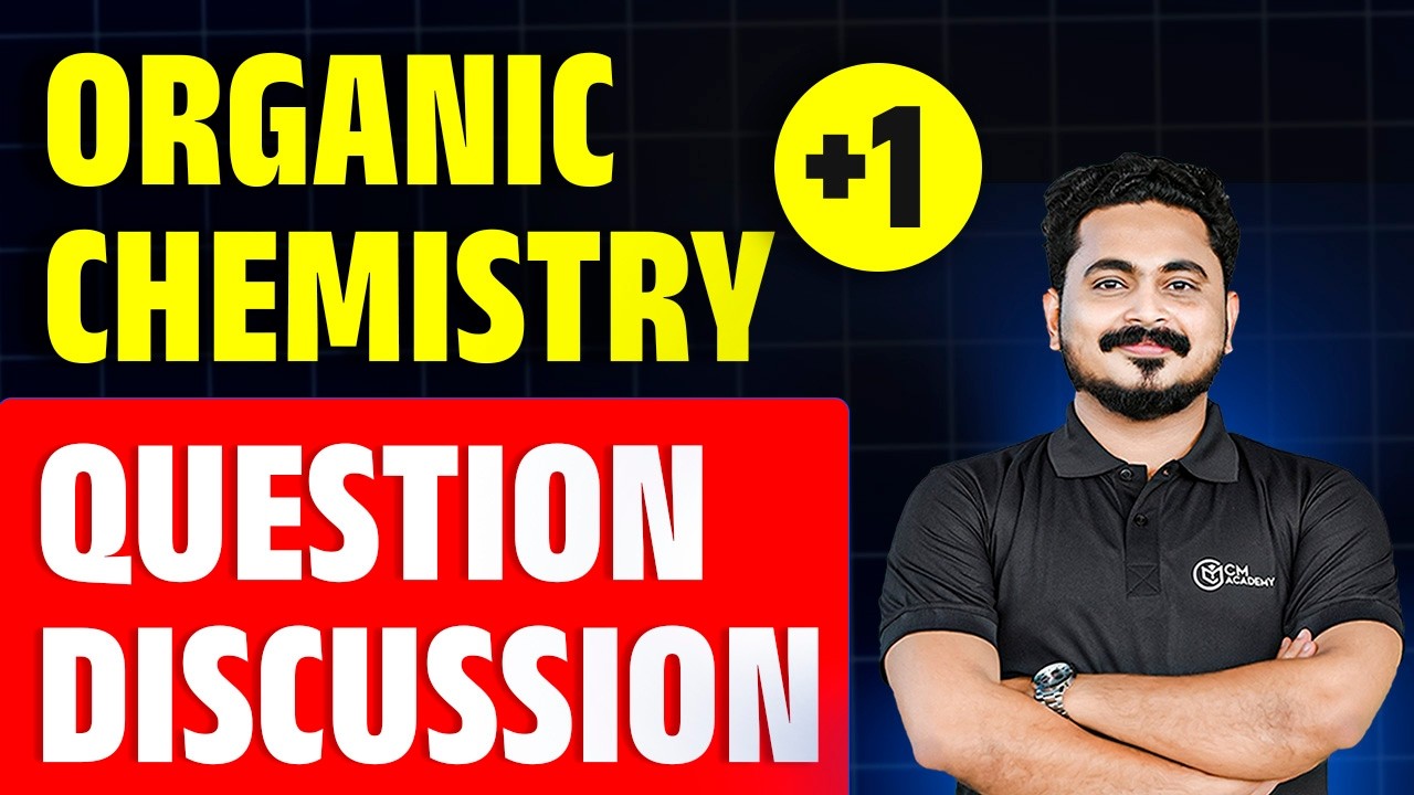 ORGANIC CHEMISTRY SOME BASIC PRINCIPLES AND TECHNIQUES | CHEMISTRY | QUESTION DISCUSSION