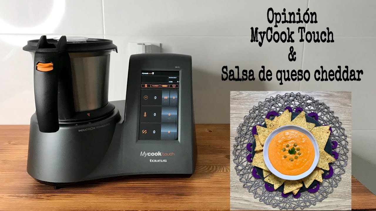 ⭐ROBOT DE COCINA MYCOOK de TAURUS⭐ Mis primeras impresiones & Receta Salsa CHEDDAR🧀