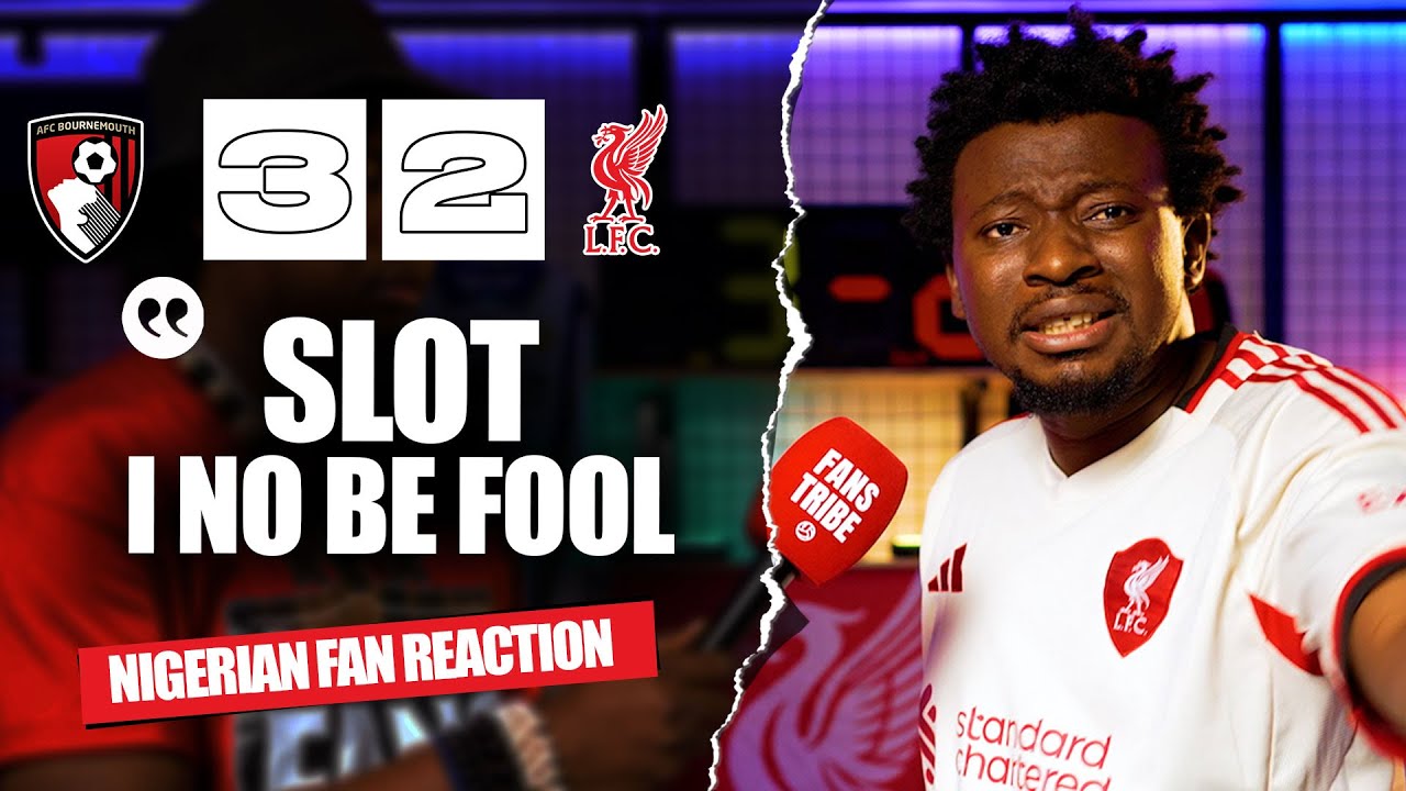 BOURNEMOUTH 3-2 LIVERPOOL ( Cali - NIGERIAN FAN REACTION) - Premier League 2025/2026