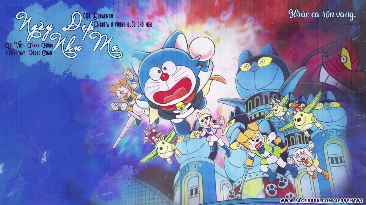 Ngày Đẹp Như Mơ - Ngọc Châu (Nhạc phim Doraemon: Nobita và vương quốc chó mèo)