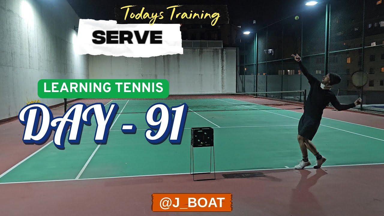 Learning to Play Tennis from the beginning as an Adult --Day 91 | Serve, every training is different