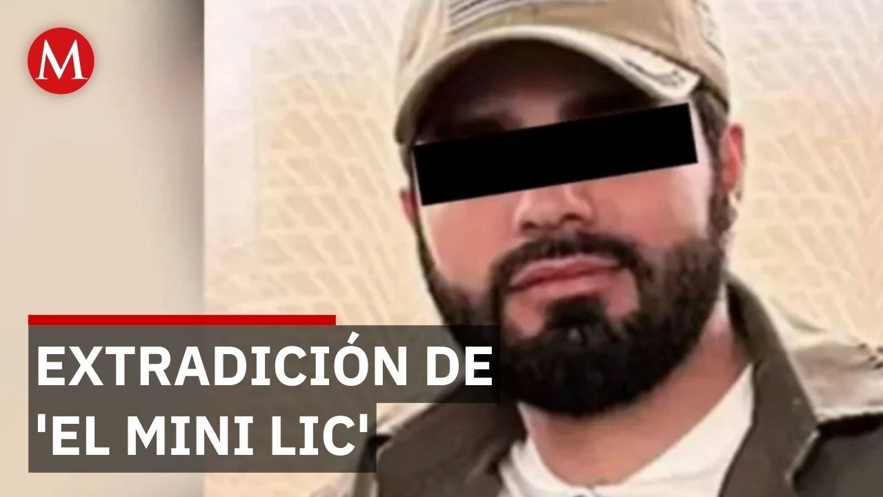 Extradición de ‘El Mini Lic’ desde Estados Unidos a México explicada por experto