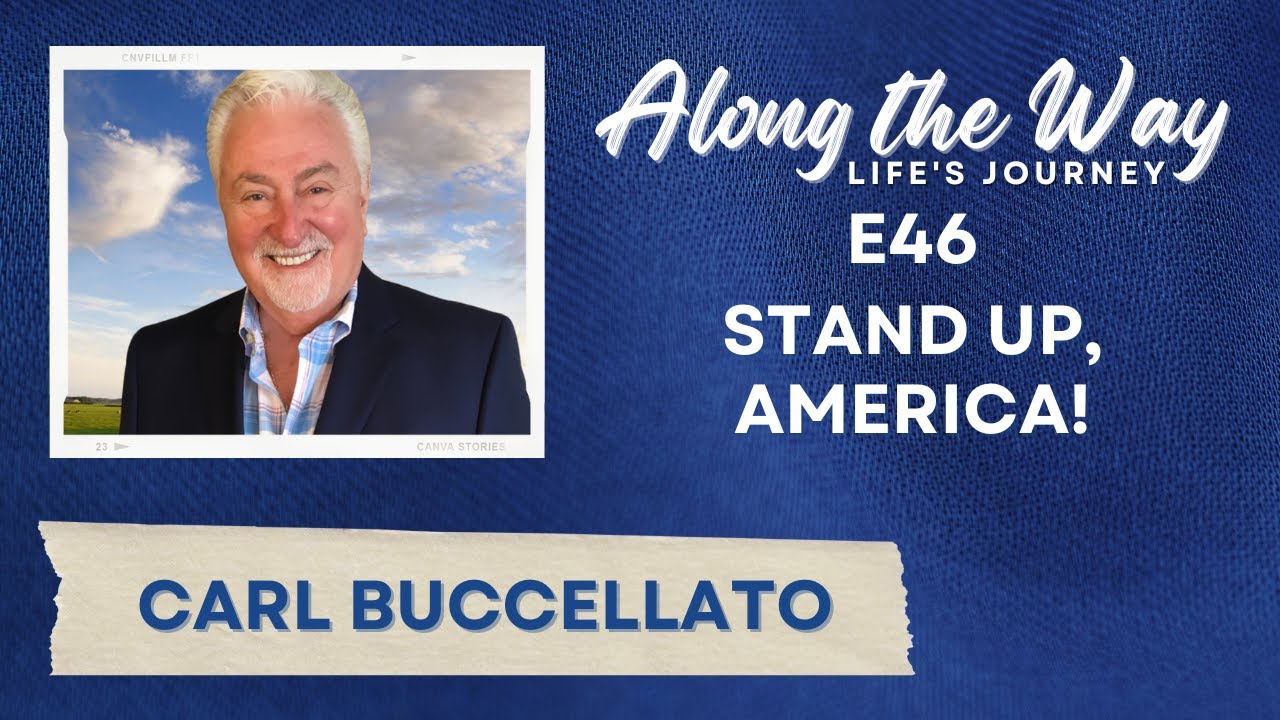 Carl Buccellato: Stand Up, America!