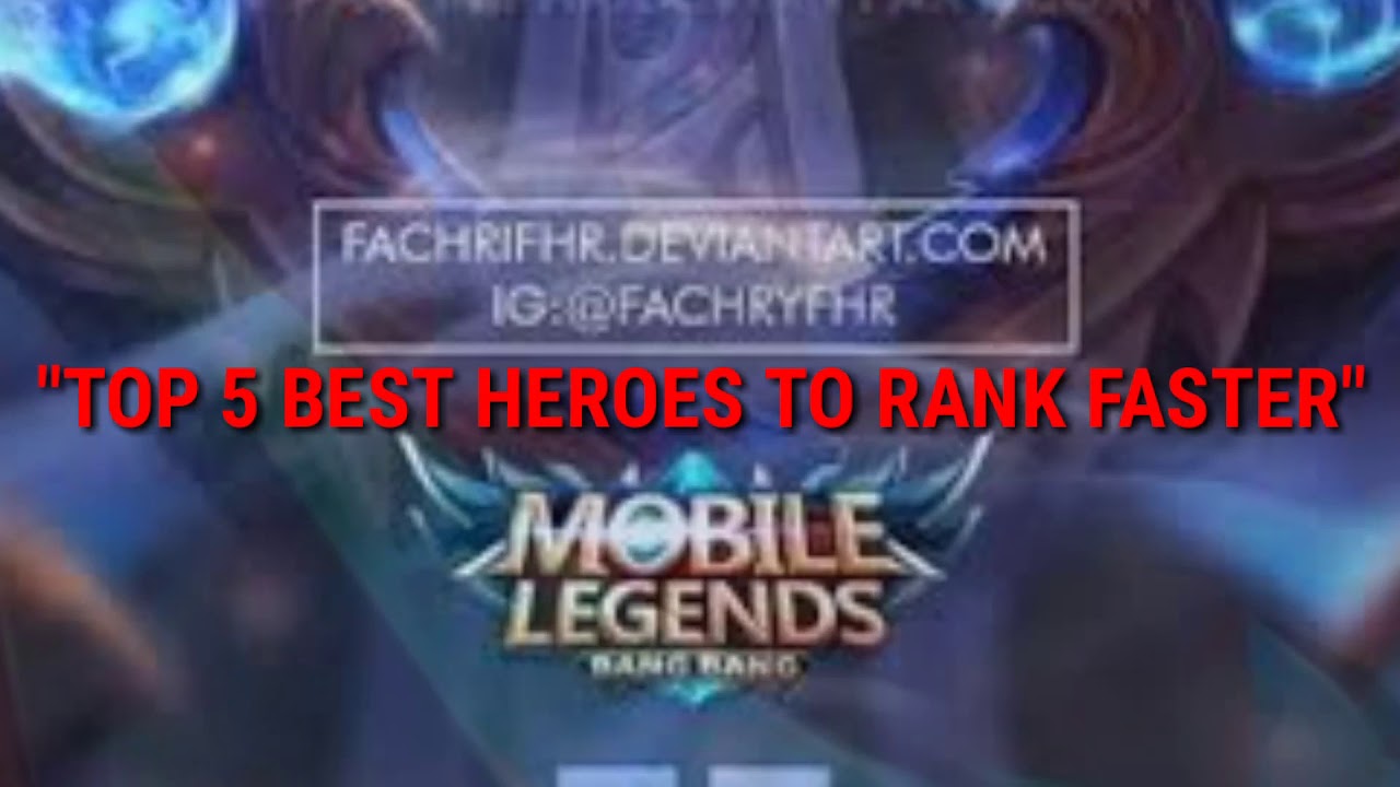 TOP 5 BEST HERO TO RANK UP!!