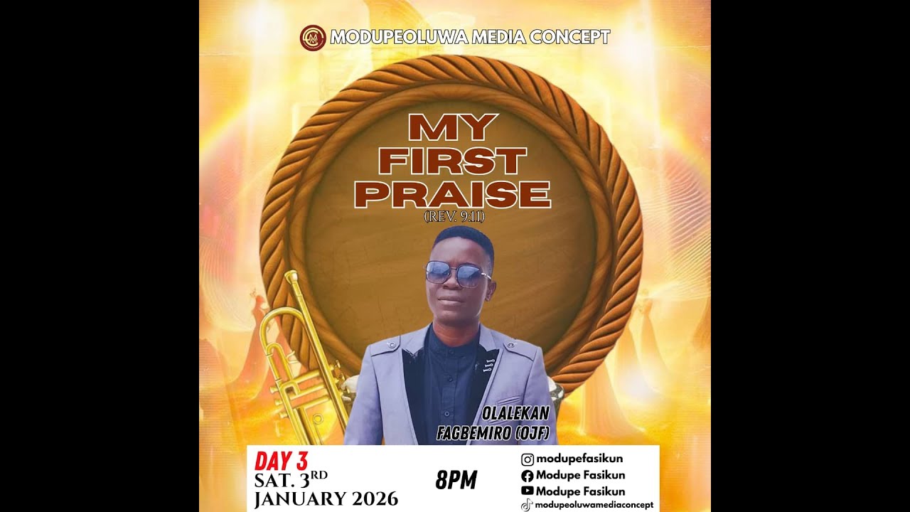 MY FIRST PRAISE WITH MODUPE FASIKUN || DAY 3 || GUEST: OLALEKAN FAGBEMIRO (OJF)
