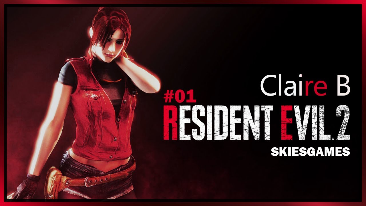 Resident Evil 2 Remake - Claire B - #livestream 01 | #re2remake #residentevil
