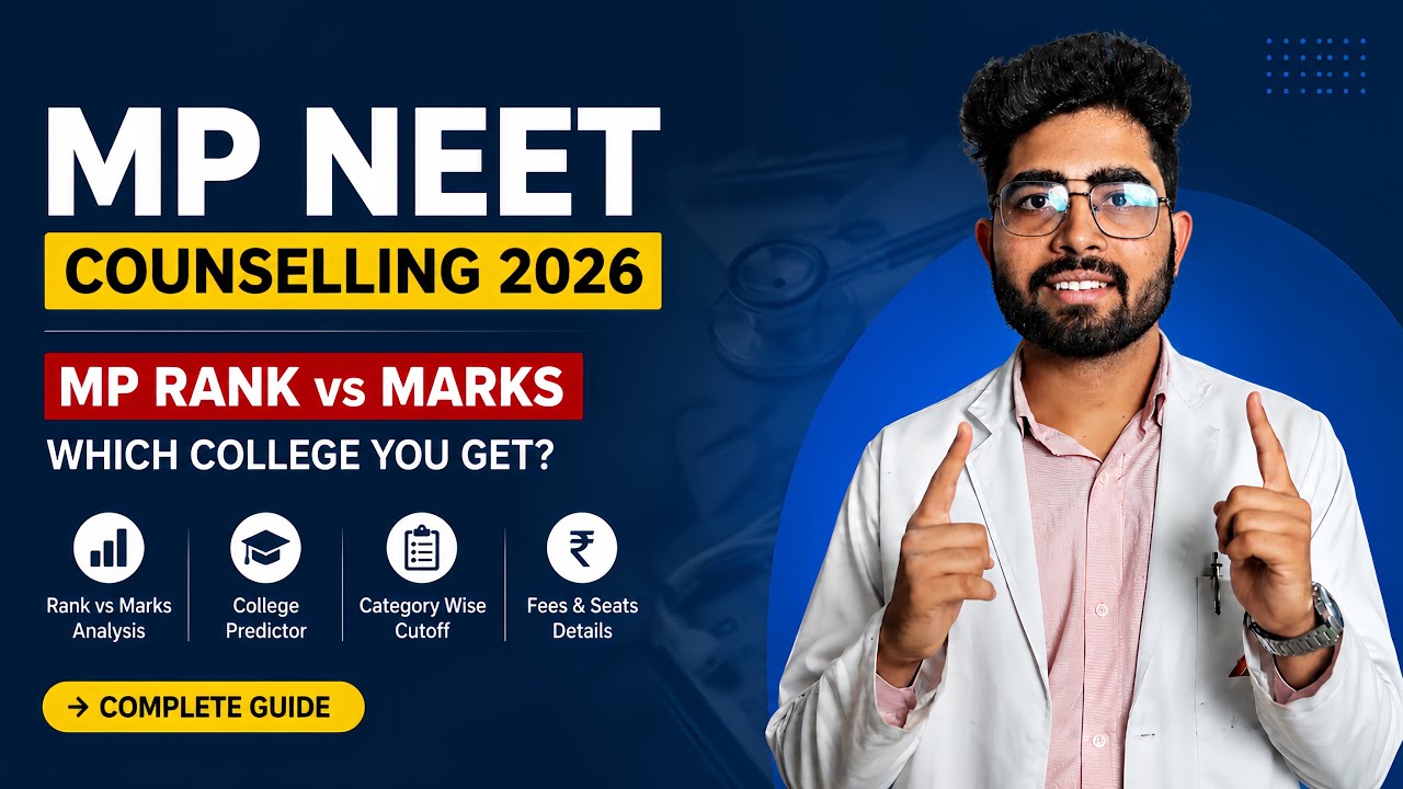 MP NEET Counselling 2026 🔥 MP Rank vs Marks | Which Medical College You Get? Complete Guide