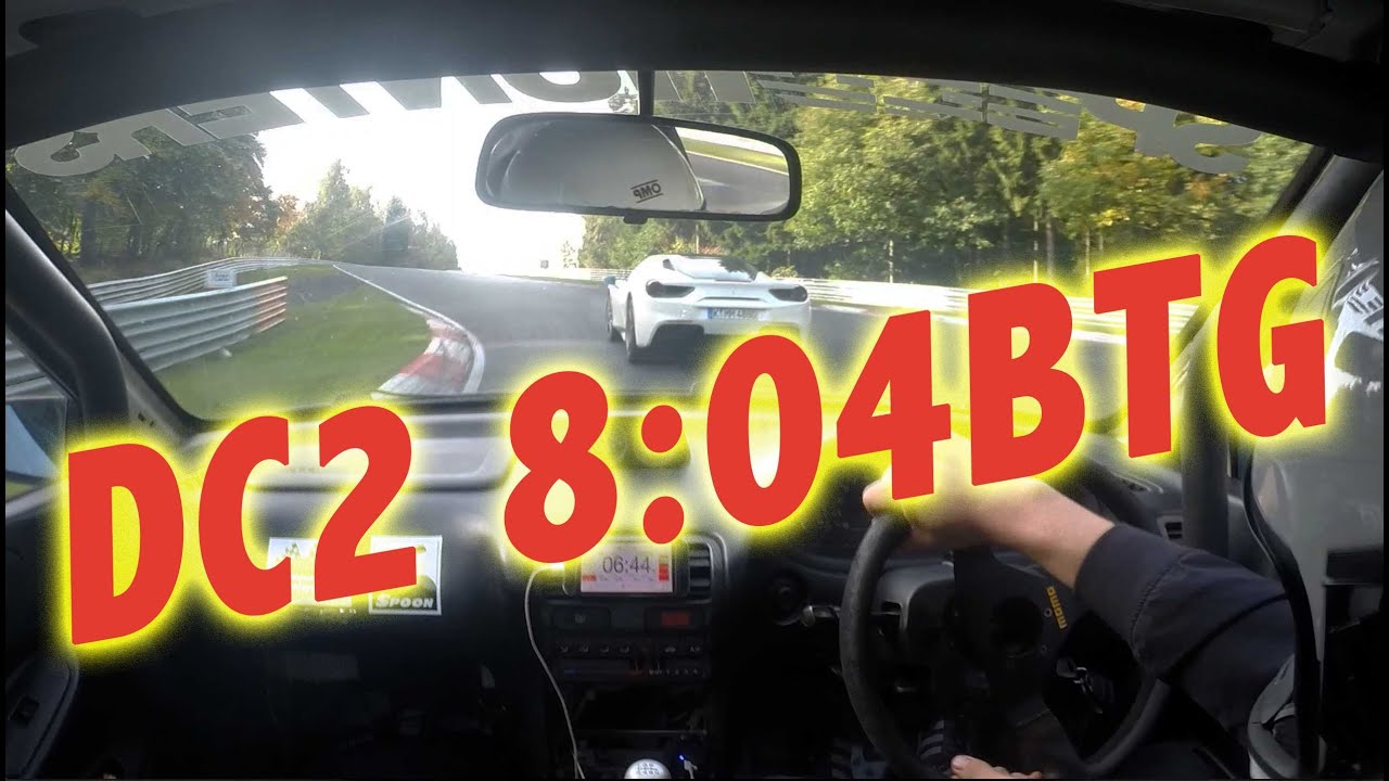 K20a Integra DC2 Nurburgring Nordschleife 8:04 BTG