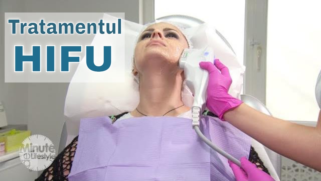 Tratamentul Hifu - Dr Anca Raducan - Minute de Lifestyle