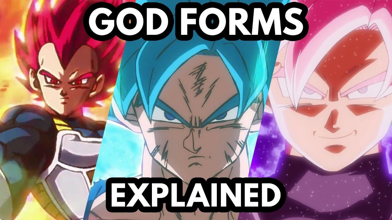 Super Saiyan God Forms Explained
