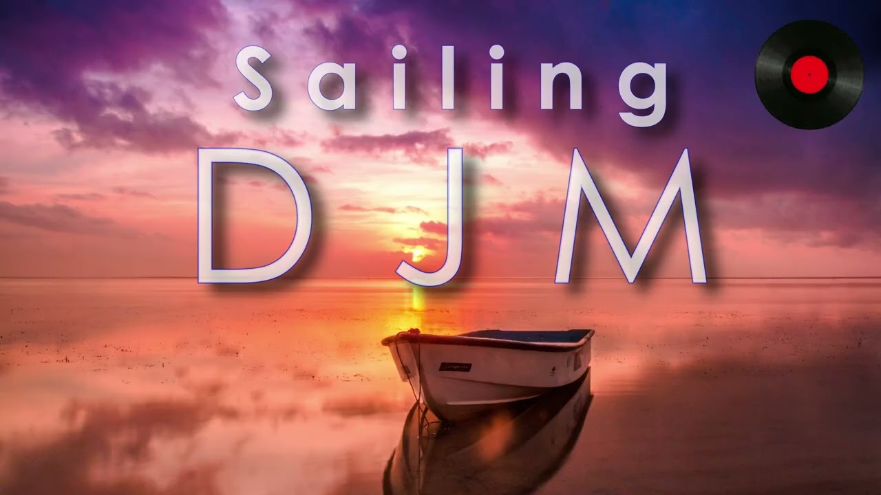 DJM - Sailing (Trance 2026)