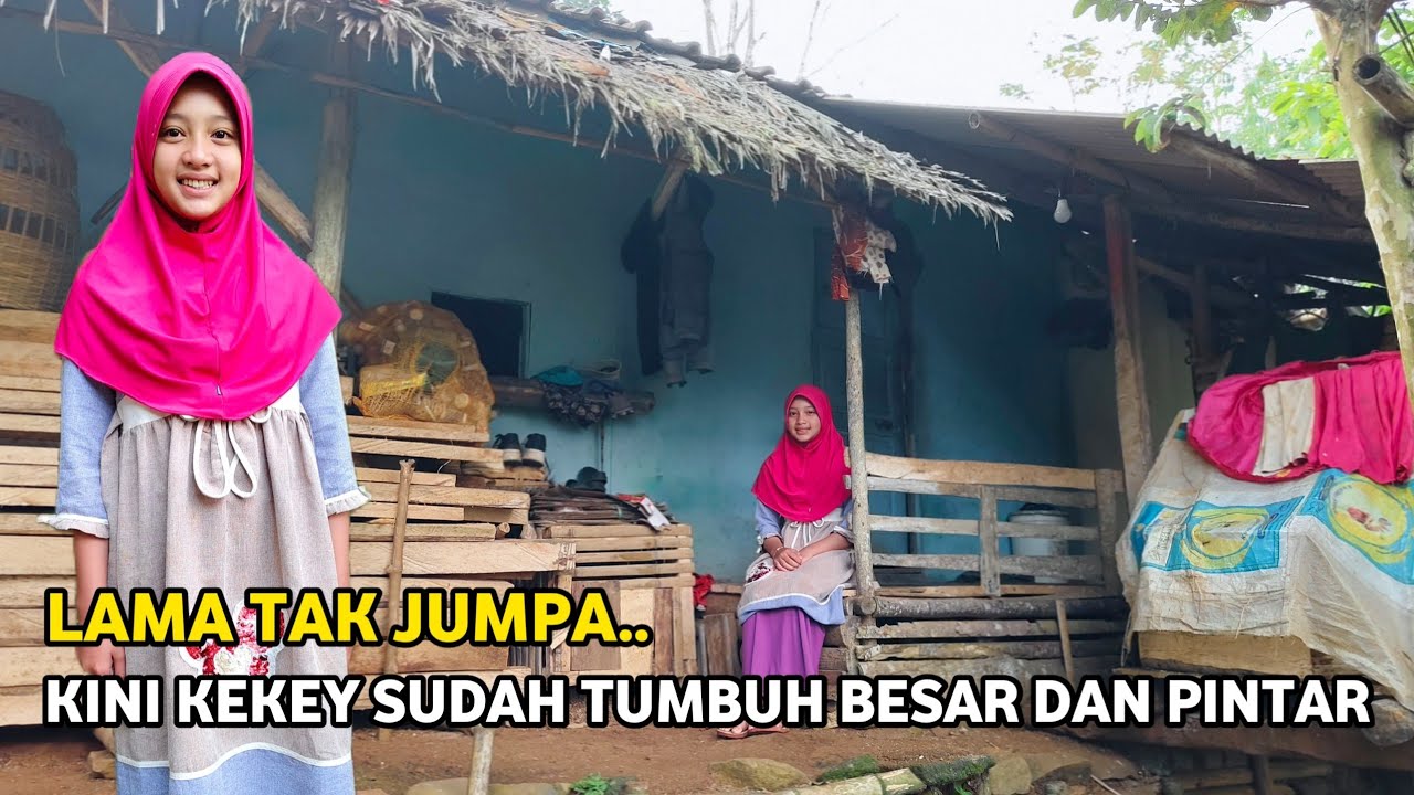 KAGET.. LAMA TAK JUMPA KINI KEKEY KAYILA SUDAH DEWASA CANTIK DAN PINTAR
