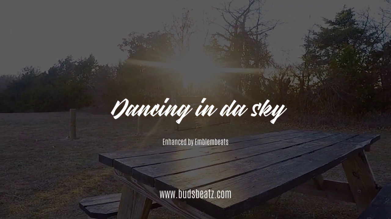 budsbeatz - Dancing in da sky - Emblembeats Mix