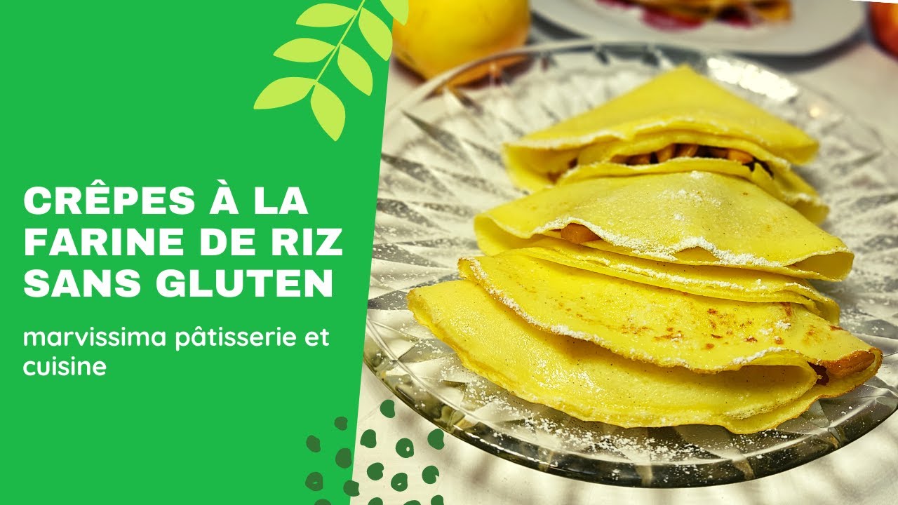 comment faire des crepes a la farine de riz sans gluten
