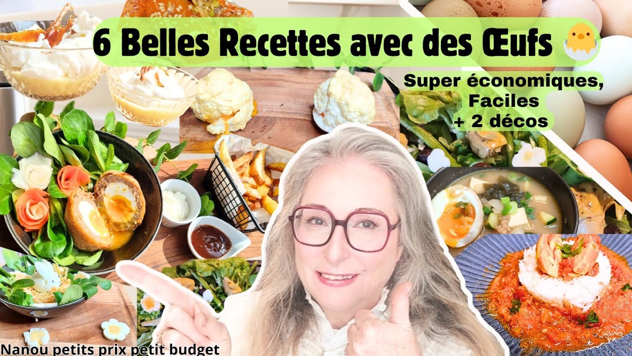 6 belles recettes économiques avec des œufs, qui changent & 2 décos pour sublimer le quotidien 😋🎉🍽️