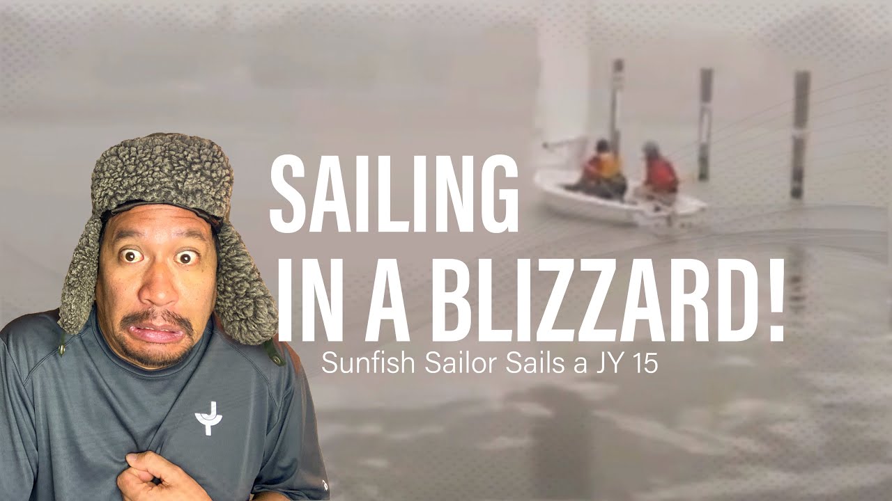 Sunfish Sailor | Extreme JY15 Sailing in a BLIZZARD!