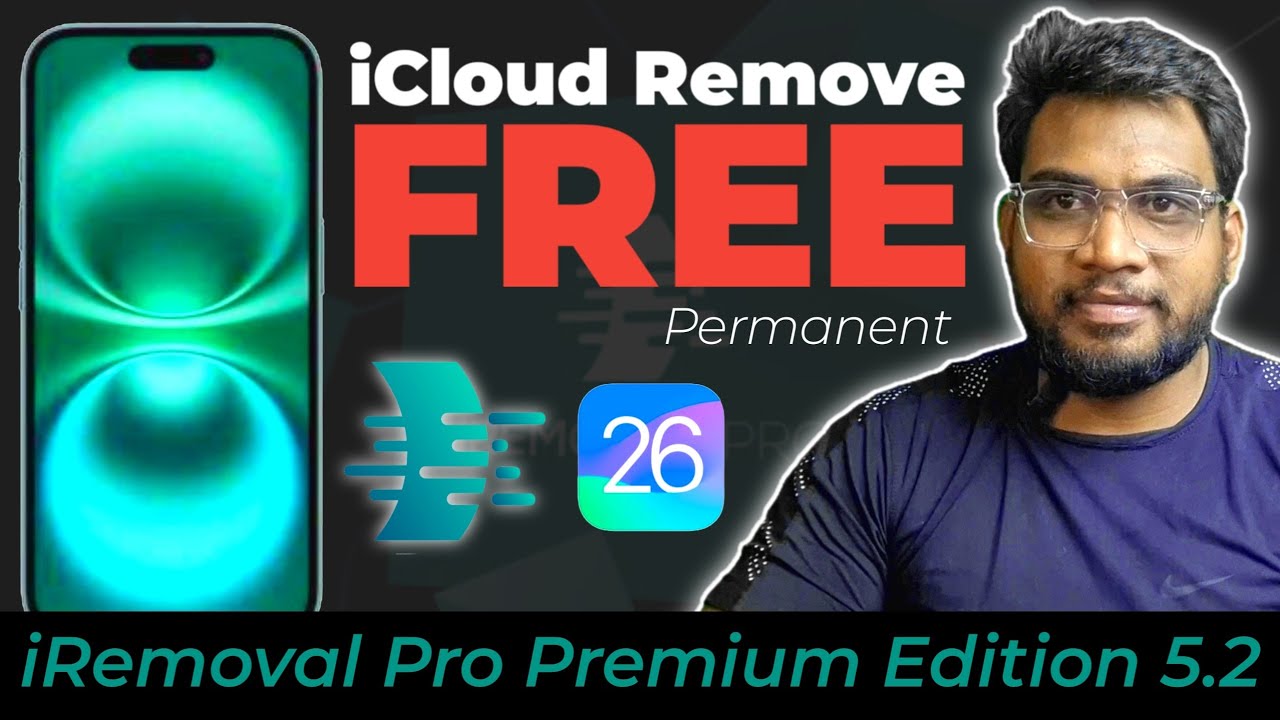iCloud Bypass Free with iRemoval Pro Premium 5.2 | 2025 iCloud Unlock Permanent Solution
