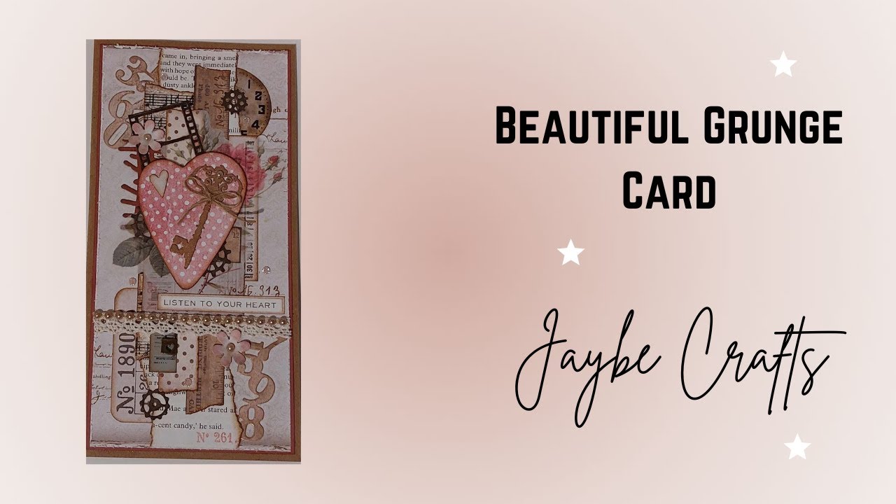 Scrap Busters - Beautiful Grunge Card