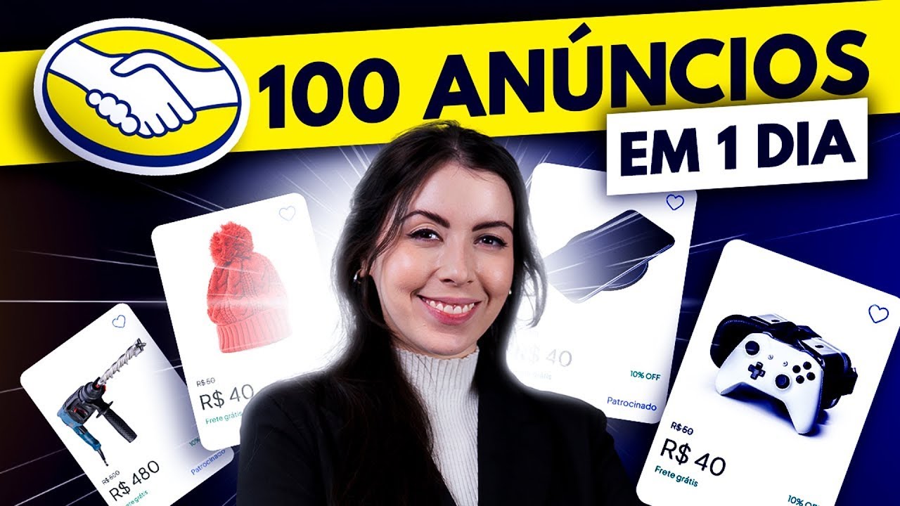 Como Criar 100 Anúncios no Mercado Livre em 1 Dia [MÉTODO AUTOMATIZADO]