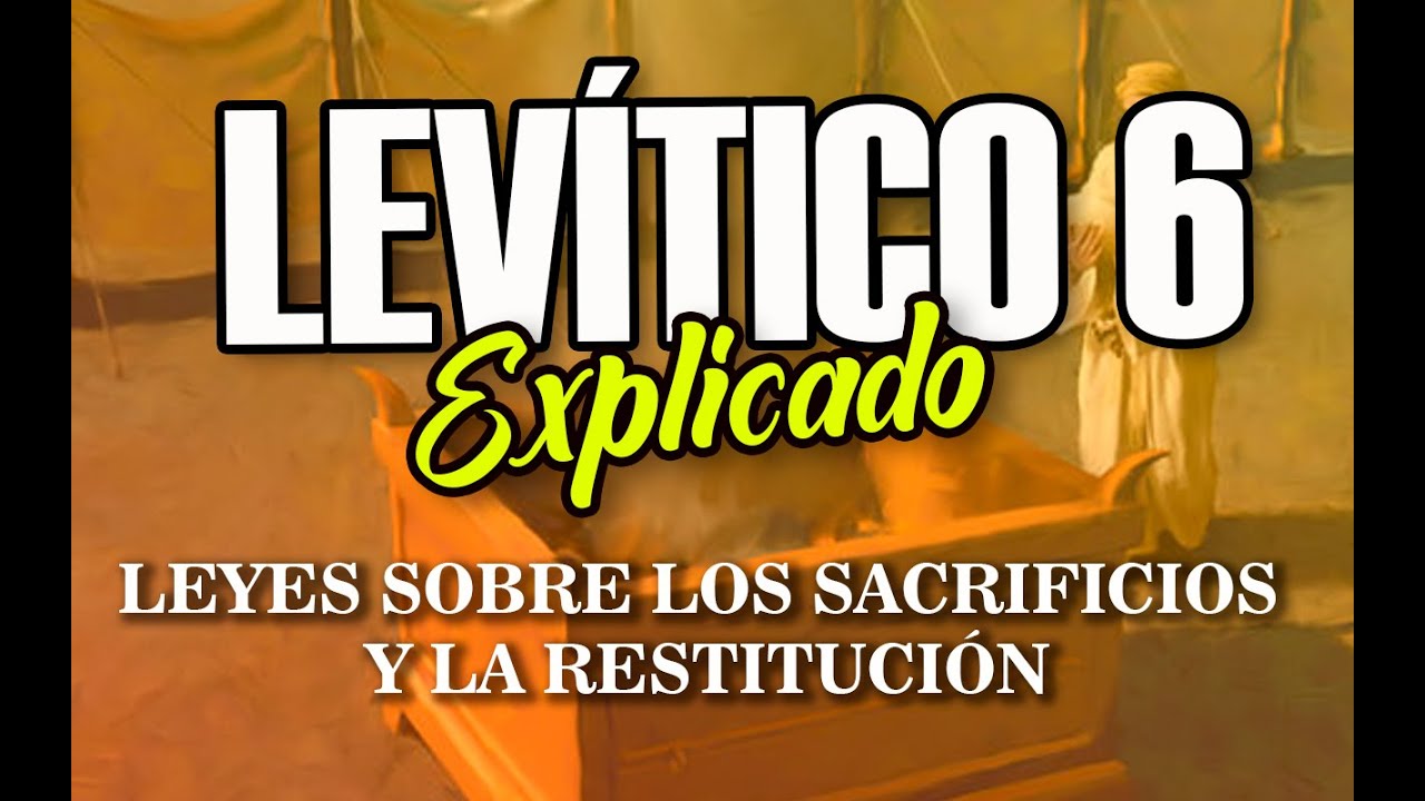 LEVÍTICO 6 - EXPLICADO | Reavivados por su Palabra || 19 de Abril 2022