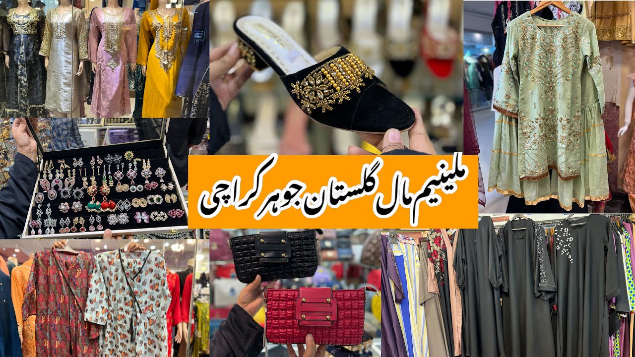 Millennium Mall-Affordable heels,bags,fancy dress,abaya & jewelry shopping in local mall Karachi