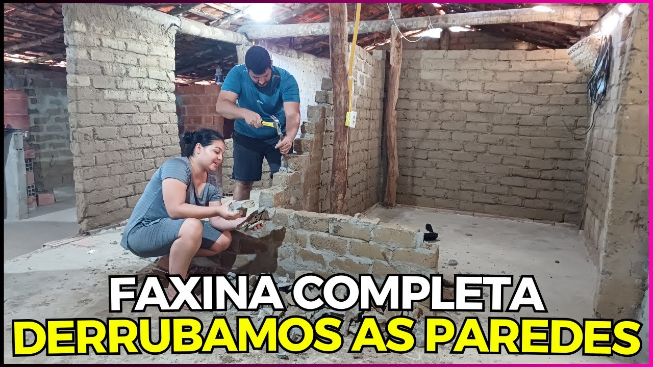 FAXINA COMPLETA NA MINHA CASA - DERRUBAMOS AS PAREDES - BEATRIZ OLIVER - NAZARIA PI