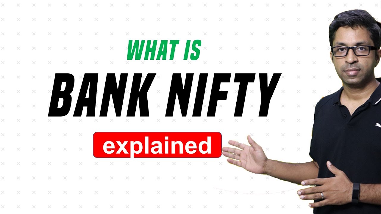 What is Bank Nifty?