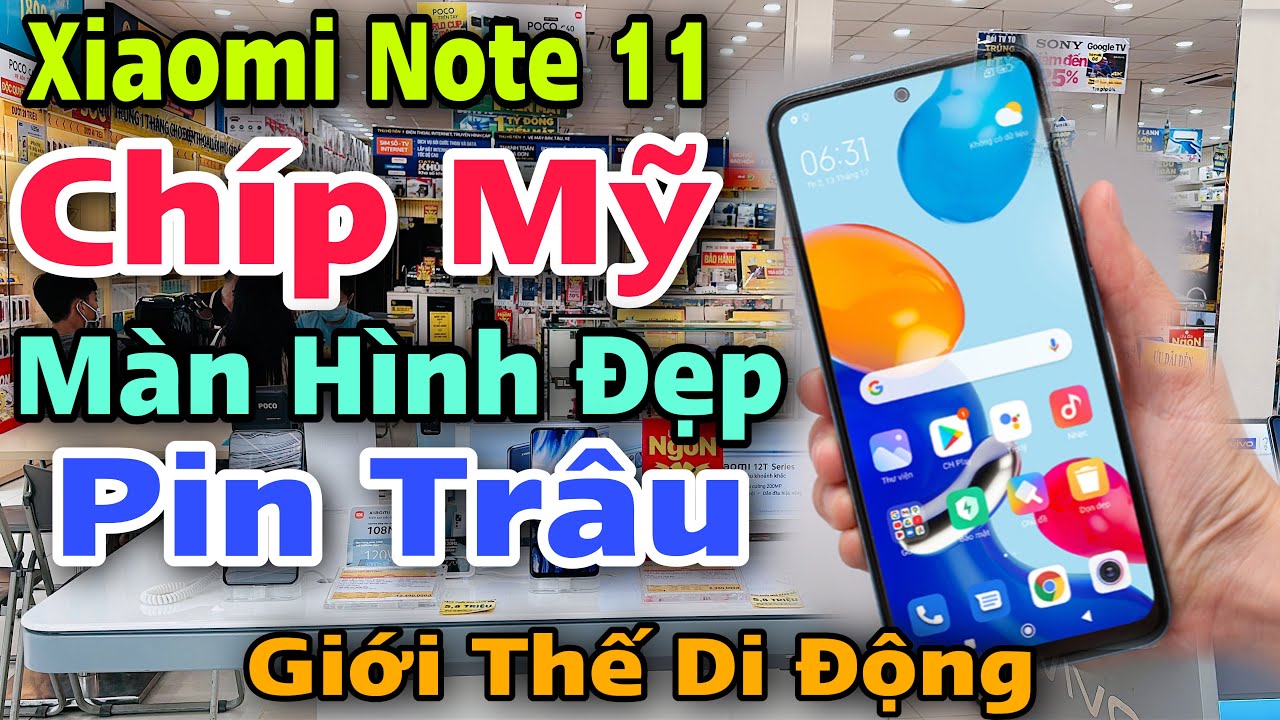 Cập Nhật Giá Điện Thoại XIAOMI REDMI NOTE 11 tại THẾ GIỚI DI ĐỘNG