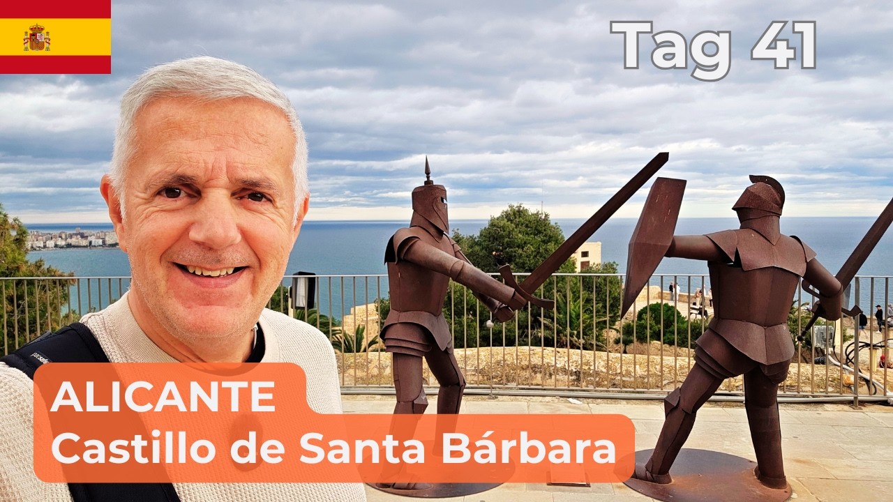 ALICANTE - Altstadt & Castillo de Santa B&aacute;rbara | Tag 41