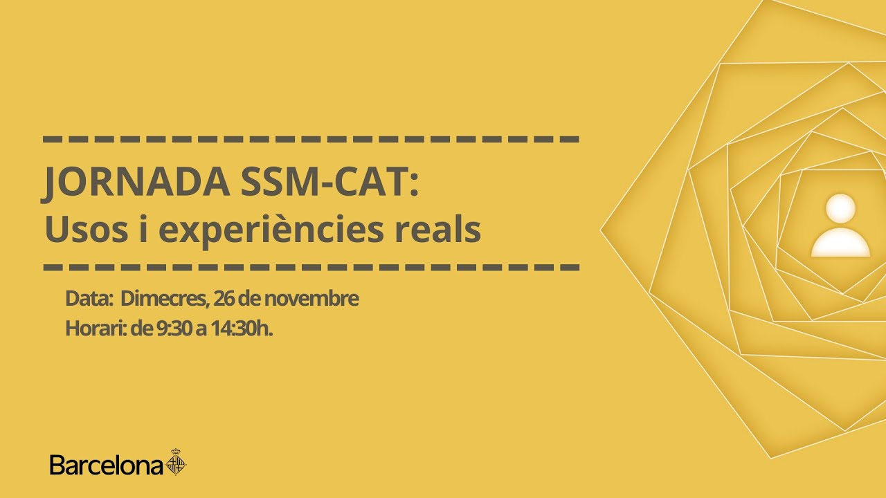 Jornada SSM-CAT: Usos i experiències reals