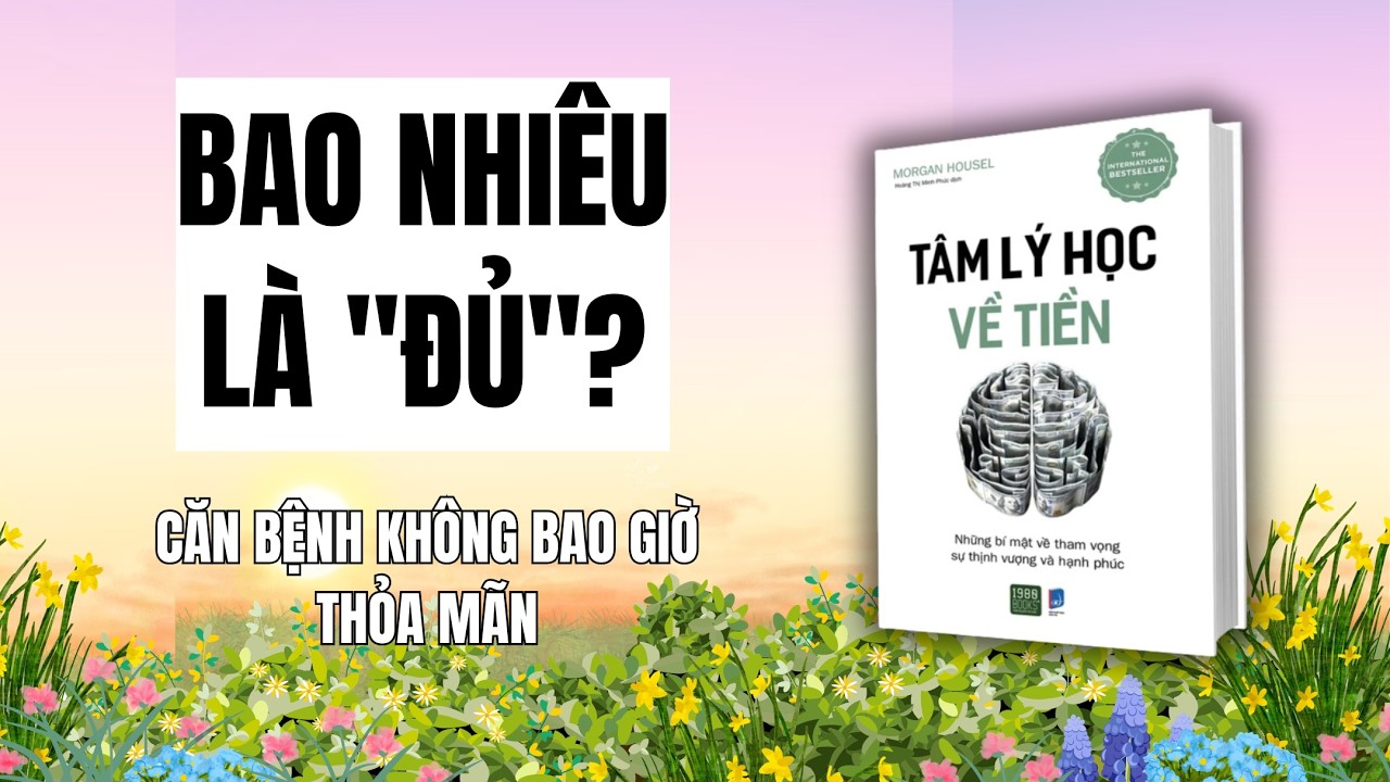 Sự Thật Trần Trụi Về Tiền Bạc & Hạnh Phúc | Review Sách 