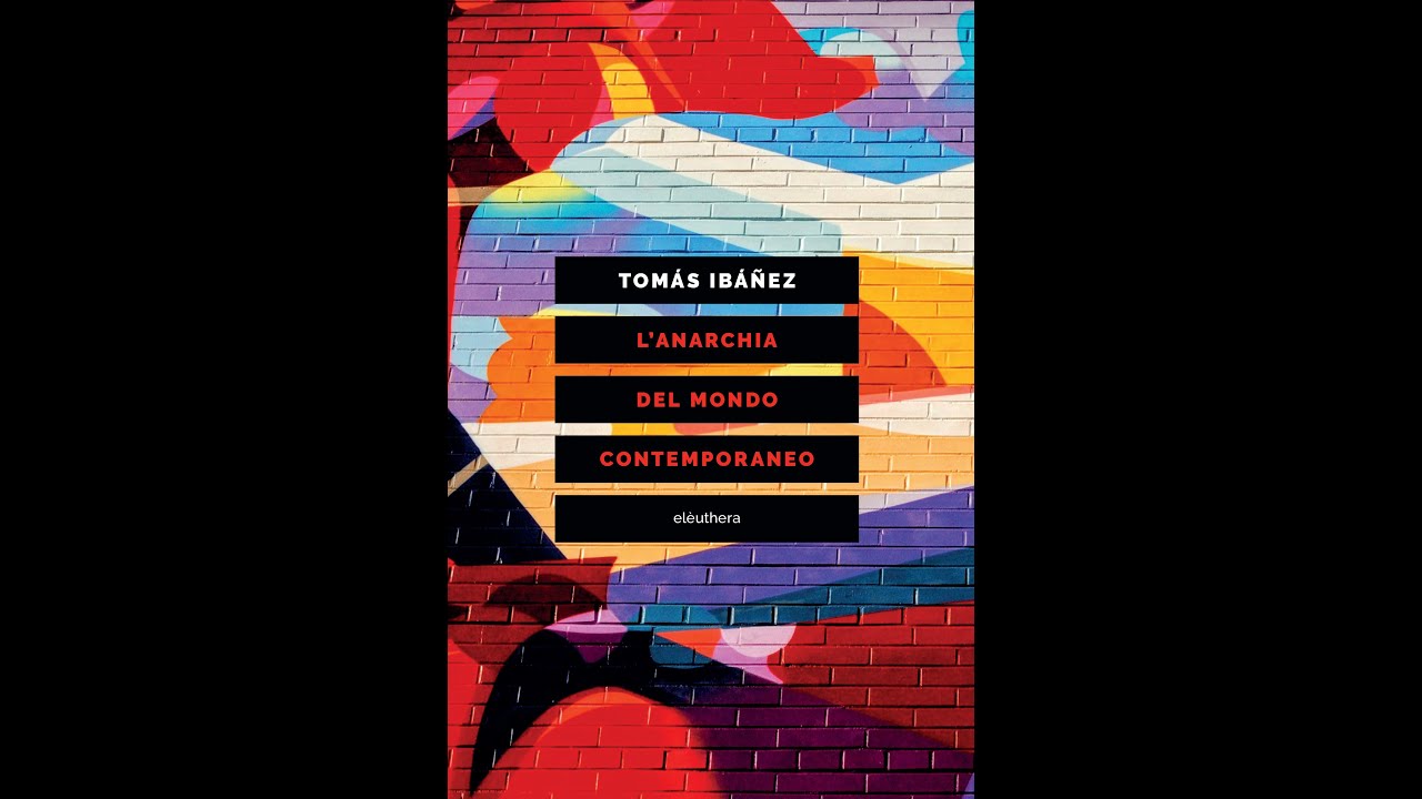 ON THE COUCH - TOMÁS IBÁÑEZ - L'ANARCHIA NEL MONDO CONTEMPORANEO