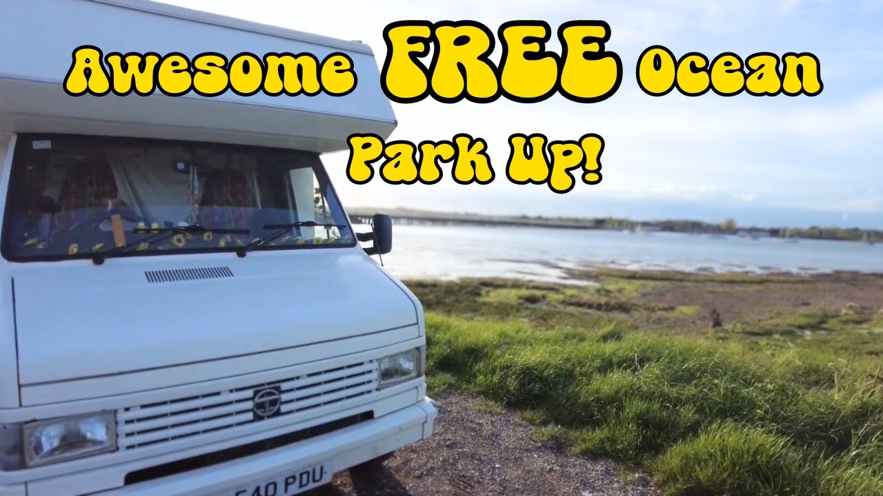 SOUTH COAST UK IN A VAN | PARK UPS |FULL TIME LIVING IN A MOTORHOME 🚐💛