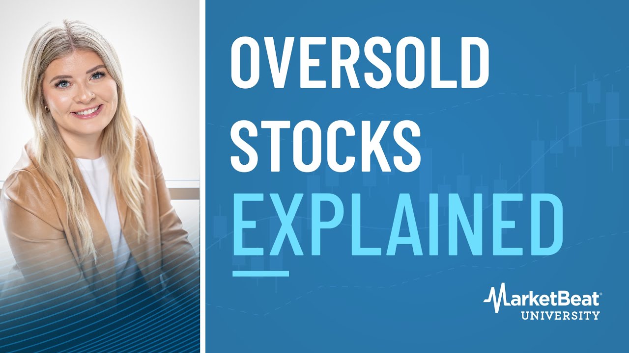 Understanding Oversold Stocks