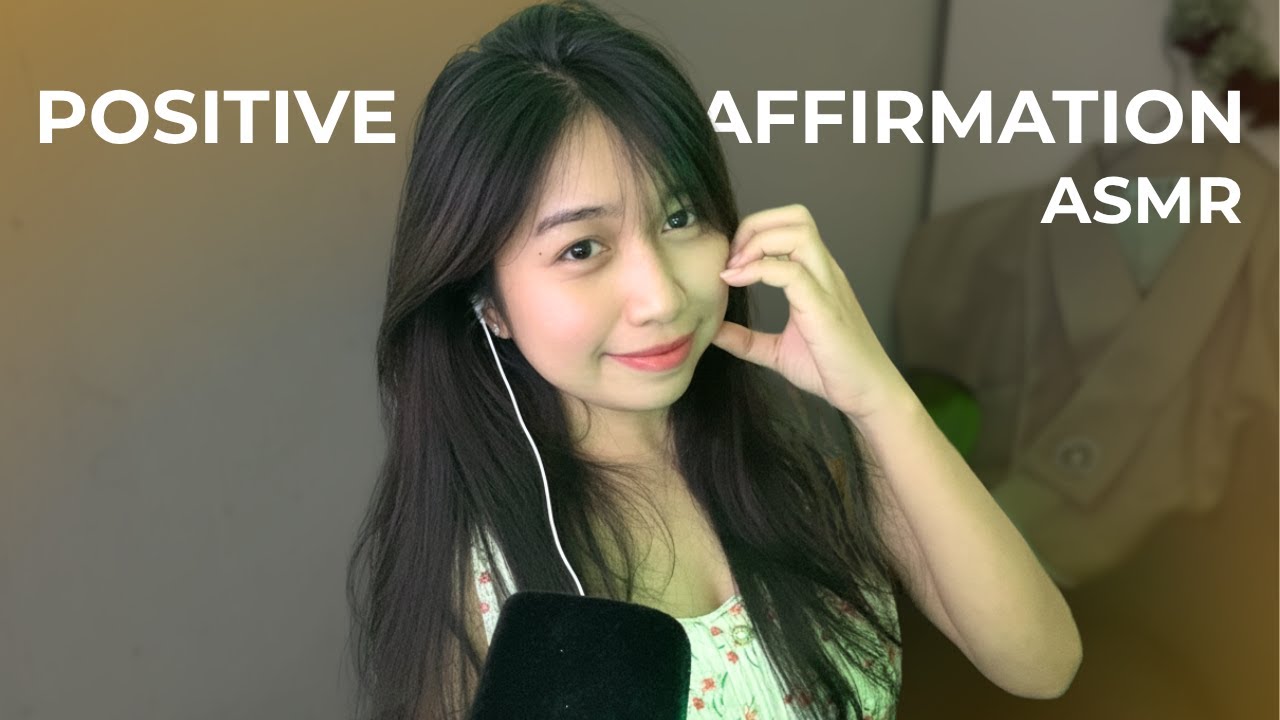 Positive Affirmation ASMR  😪🌙
