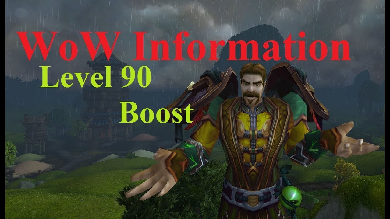 WoW Information: Level 90 Boost