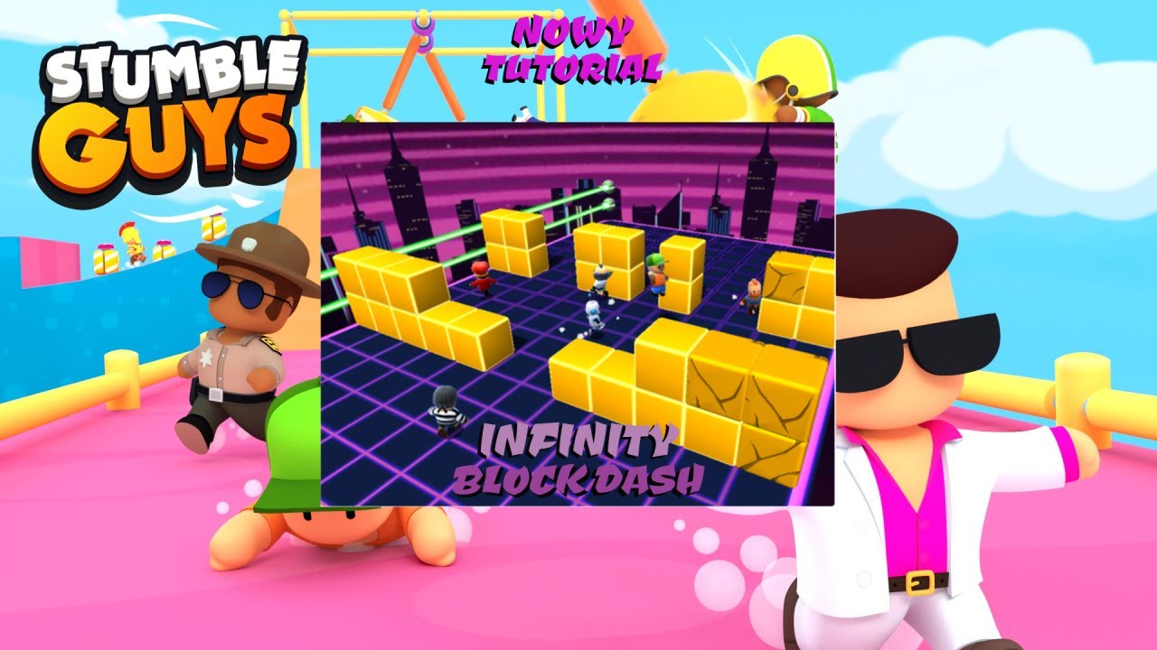 *Nowy* Poradnik na INFINITY BLOCK DASH w STUMBLE GUYS (Wersja 0.43)