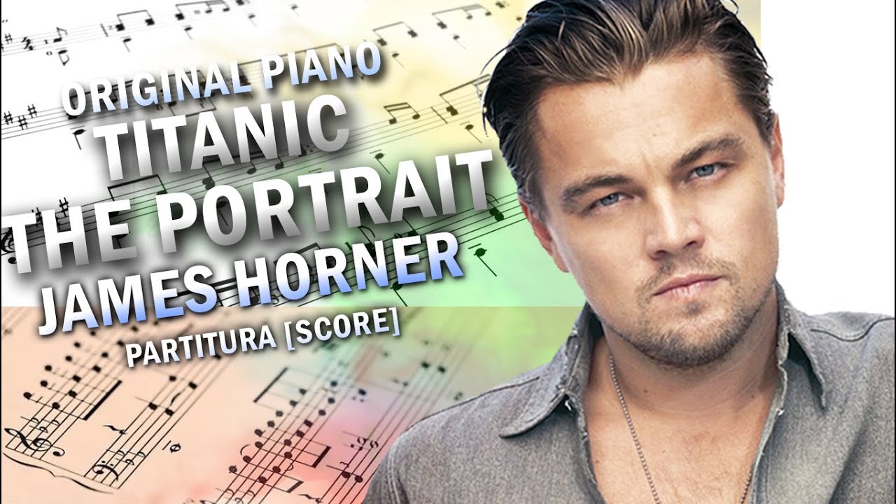 James Horner - Titanic [The Portrait] | Piano Score (Sheet Music)
